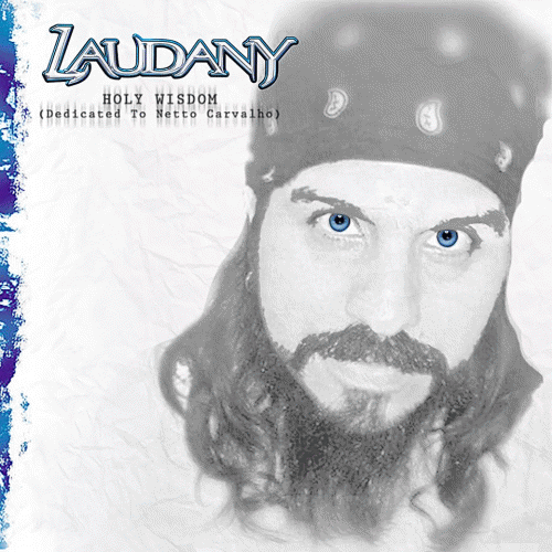 Laudany : Holy Wisdom (Dedicated to Netto Carvalho)